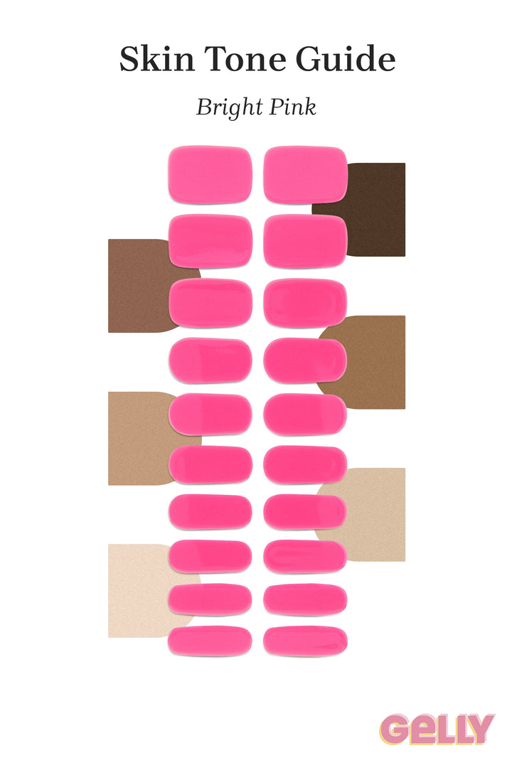 Gelly Skin Tone Guide showing a full set of Bright Pink semi-cured gel nail wraps across light-to-deep skin tone swatches, highlighting colour tone and opacity.