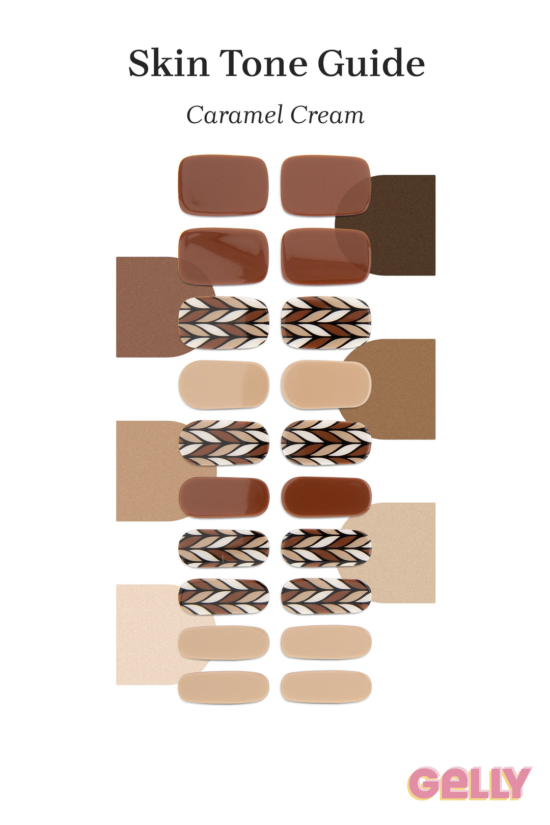 Gelly Skin Tone Guide showing a full set of Caramel Cream semi-cured gel nail wraps across light-to-deep skin tone swatches, highlighting colour tone and opacity.