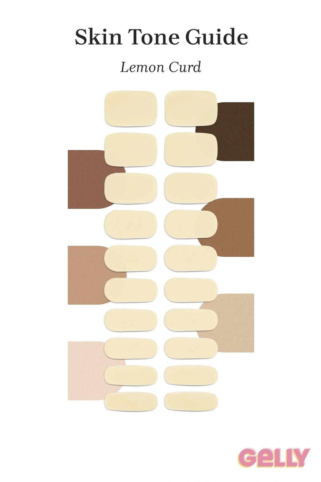 Gelly Skin Tone Guide showing a full set of Lemon Curd semi-cured gel nail wraps across light-to-deep skin tone swatches, highlighting colour tone and opacity.