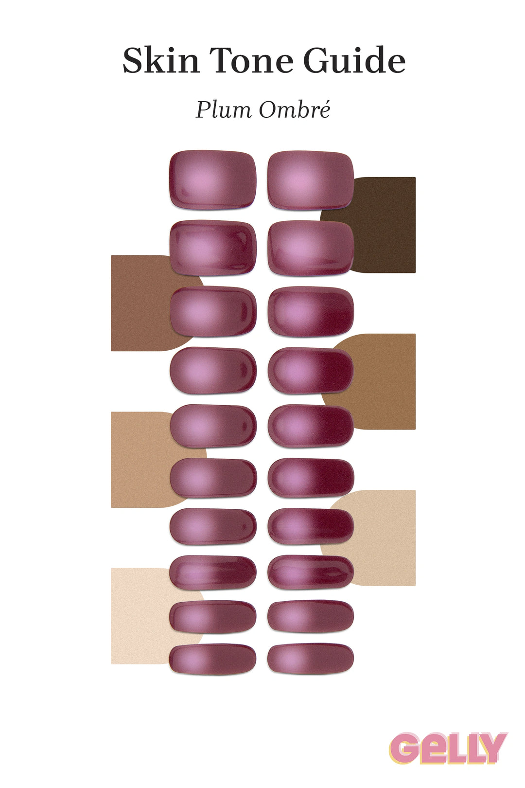 Gelly Skin Tone Guide showing a full set of Plum Ombré semi-cured gel toenail wraps across light-to-deep skin tone swatches, highlighting colour tone and opacity.