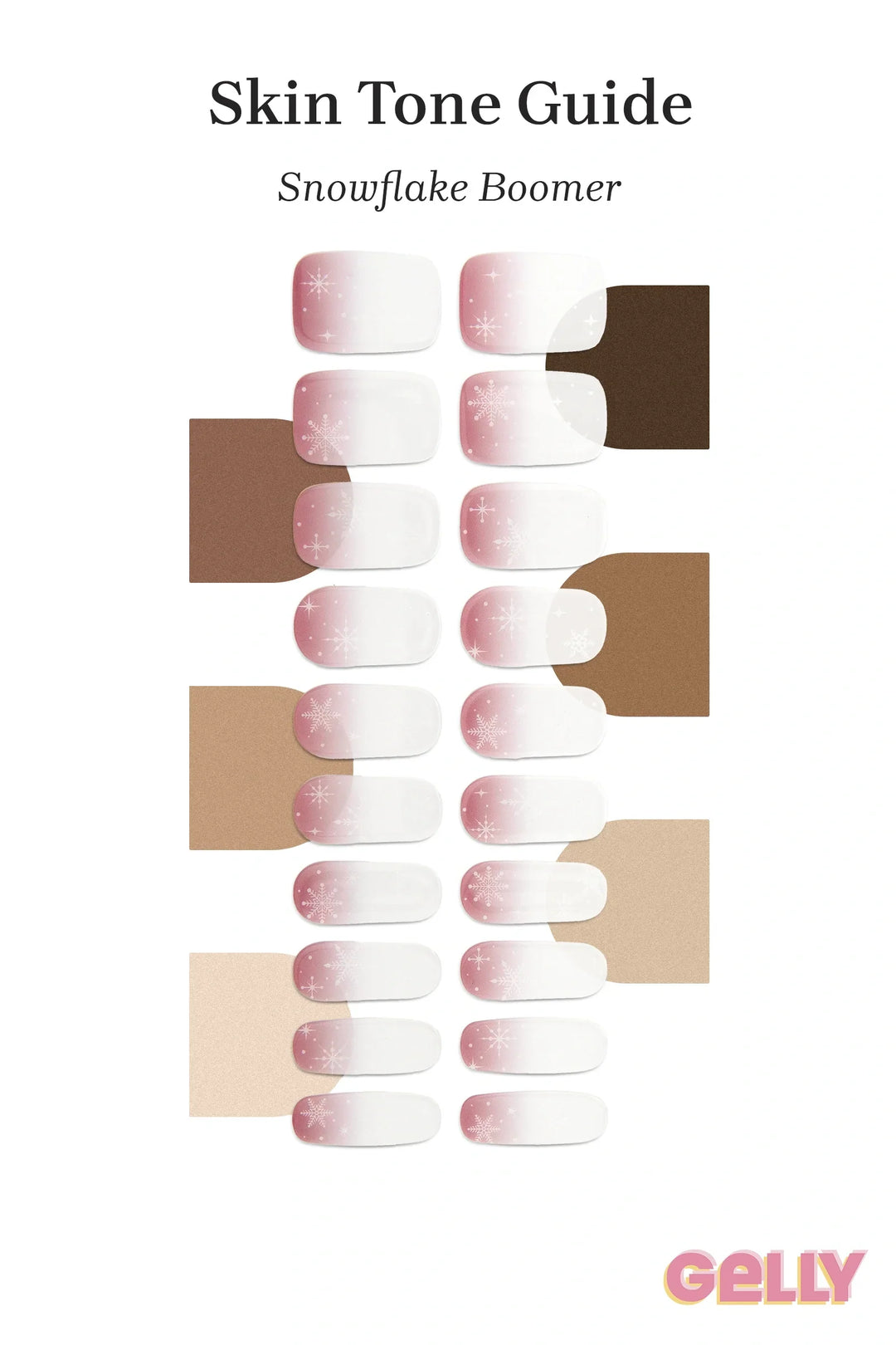 Gelly Skin Tone Guide showing a full set of Snowflake Boomer semi-cured gel nail wraps across light-to-deep skin tone swatches, highlighting colour tone and opacity.
